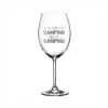 Verre à vin avec pied « Ce qui se passe au camping reste au camping » par La Maison du Bar
