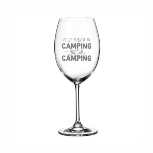 Verre à vin avec pied « Ce qui se passe au camping reste au camping » par La Maison du Bar