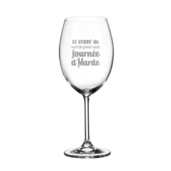 Verre à vin avec pied « Journée d'marde »